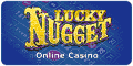 Lucky Nugget - Where anyone can strike gold