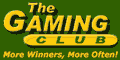 Gaming Club - More Winners, More Often