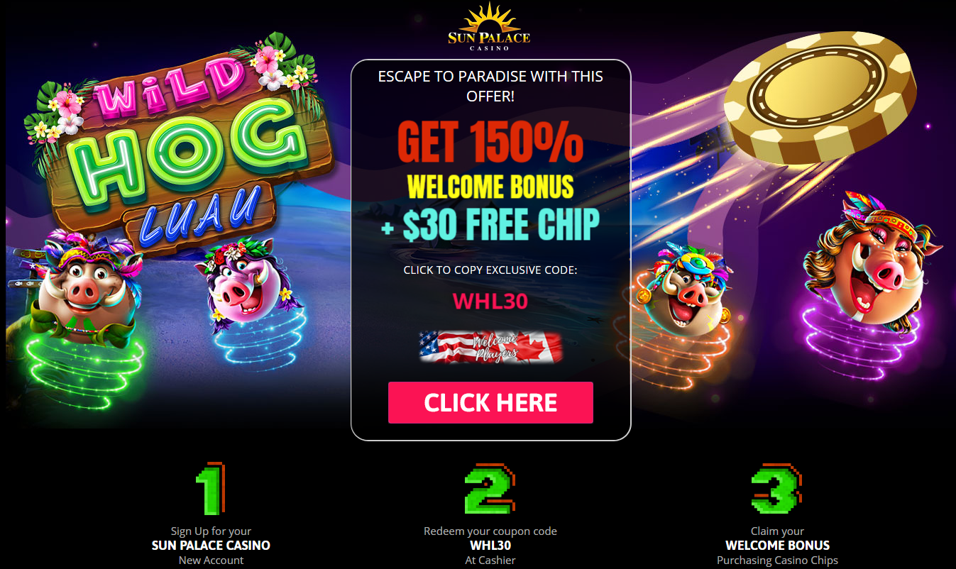 150% WELCOME BONUS + $30 FREE CHIP