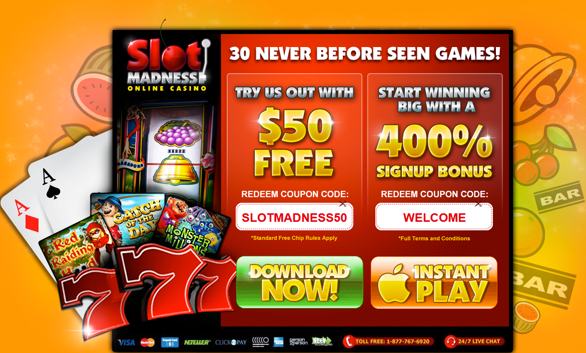 Slot Madness - 30 Never Before Seen Games + $50 Free Chip