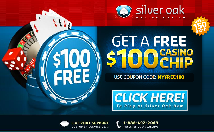 Silver Oak│$100 Free Chip