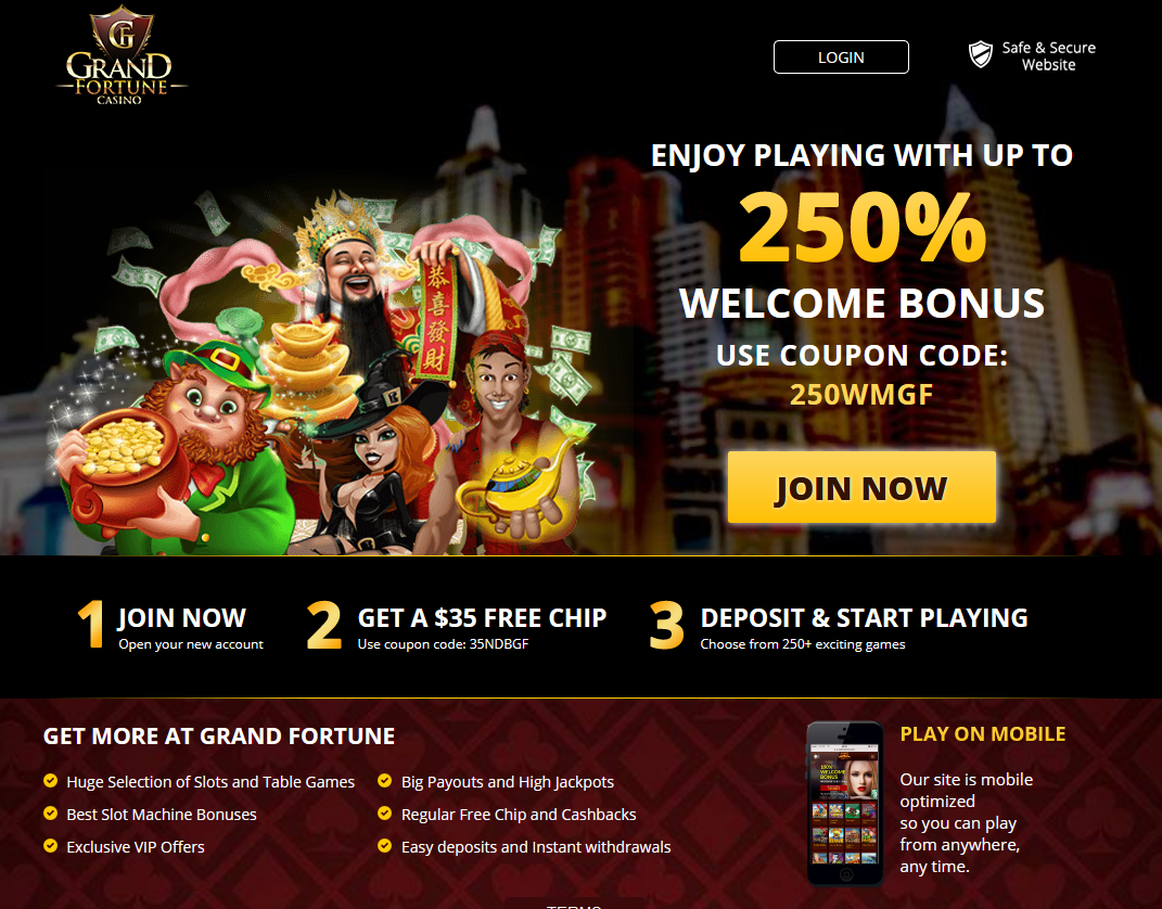 Grand Fortune | 250% Welcome Bonus
