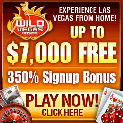 Wild Vegas - $7,000 Free (350% Signup Bonus)