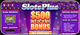 Click Here to visit SlotsPlus!