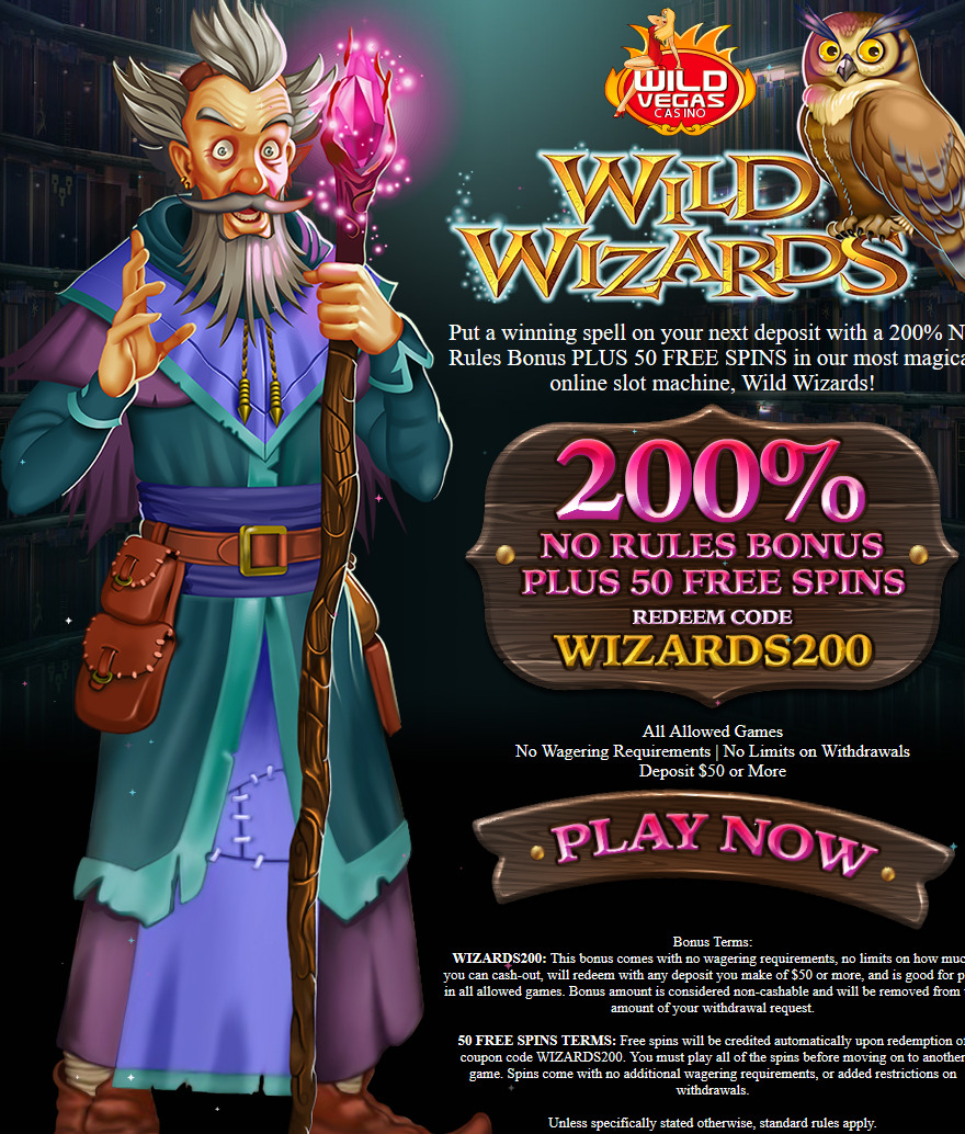 Wild Vegas |200% Bonus |50 Free Spins Wild Wizzards